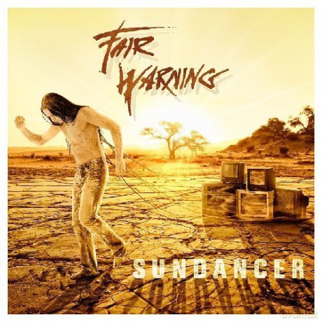 Fair Warning: Sundancer [CD]