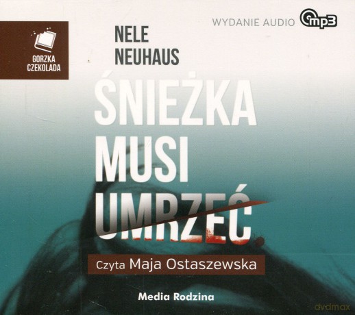 Śnieżka musi umrzeć (digipack) [AUDIOBOOK][CD-MP3]