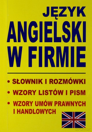 Język angielski w firmie (miękka) [KSIĄŻKA]