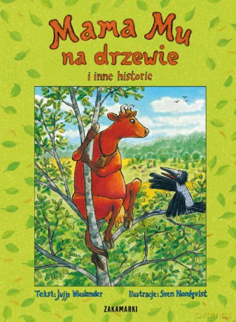 Mama Mu na drzewie i inne historie - Jujja Wieslander [KSIĄŻKA]