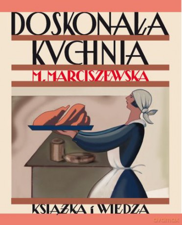 Doskonała kuchnia - Maria Marciszewska [KSIĄŻKA]