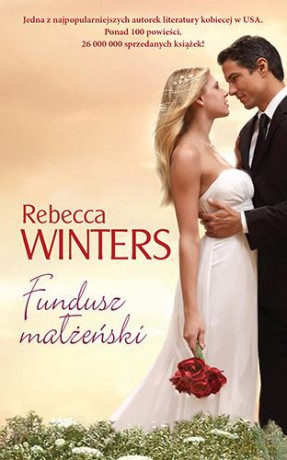 Fundusz małżeński - Rebecca Winters [KSIĄŻKA]