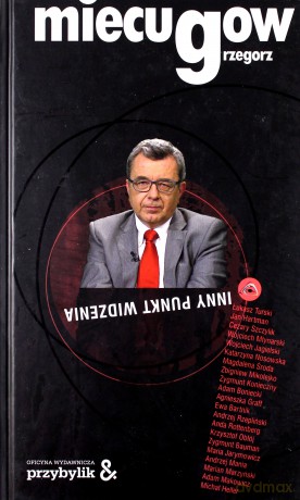 Inny punkt widzenia - Grzegorz Miecugow [KSIĄŻKA]