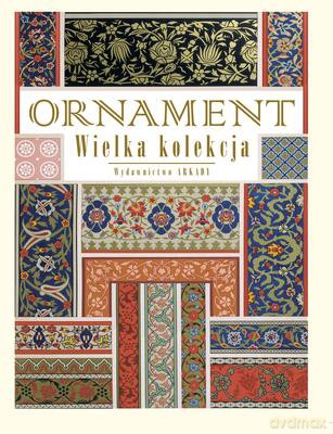 Ornament wielka kolekcja wersja zmniejszona - Nikołaj Fiedorowicz Lorentz [KSIĄŻKA]