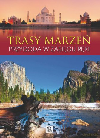 Trasy marzeń [KSIĄŻKA]