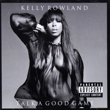 Kelly Rowland: Talk A Good Game [CD]