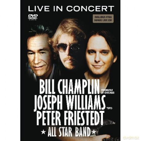 Champlin Williams Friestedt: Live In Concert [DVD]+[CD]