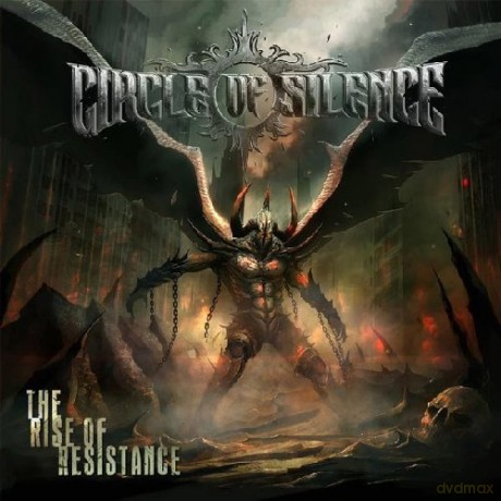 Circle Of Silence: The Rise Of Resistance [CD]