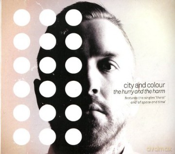 City And Colour: The Hurry And The Harm (digipack) [CD]