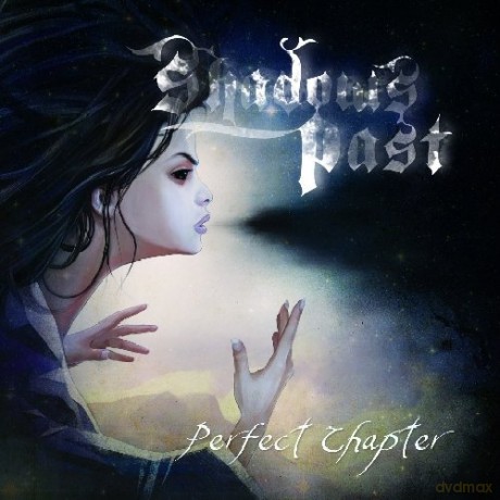 Shadows Past: Perfect Chapter [CD]
