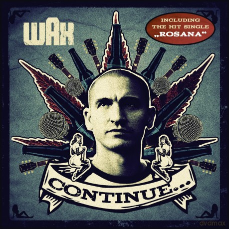 Wax: Continue [CD]
