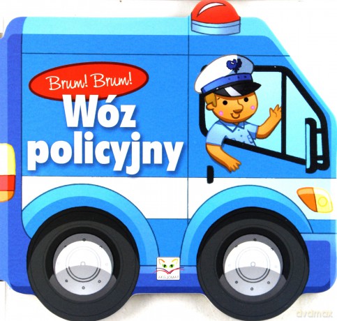 Brum! Brum! Wóz policyjny [KSIĄŻKA]
