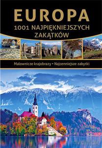 Europa. 1001 najpiękniejszych zakątków - Jaskulski Marcin [KSIĄŻKA]