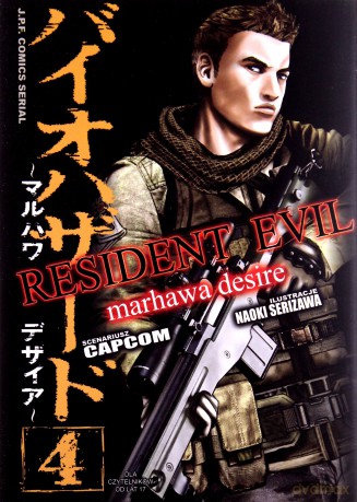 Resident Evil (Tom 04) Marhawa Desire - Naoki Serizawa [KOMIKS]