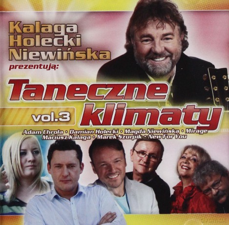 Holecki, Kalaga, Niewińska - Taneczne klimaty vol.3 [CD]