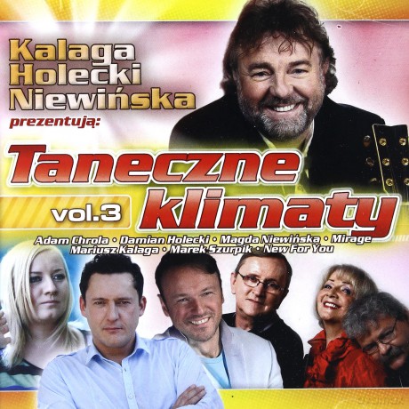 Holecki, Kalaga, Niewińska - Taneczne klimaty vol.3 [CD]
