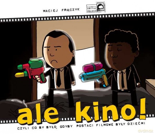 Ale kino - Maciej Frączyk [KSIĄŻKA]