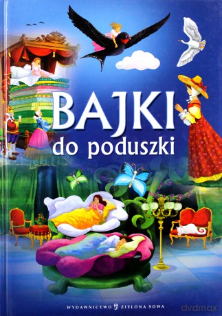 Bajki do poduszki [KSIĄŻKA]