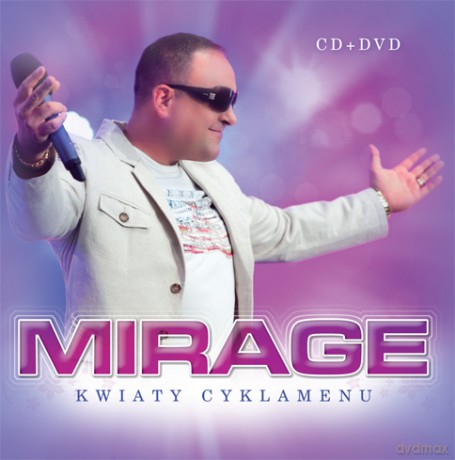 Mirage: Kwiaty Cyklamenu [CD]+[DVD]