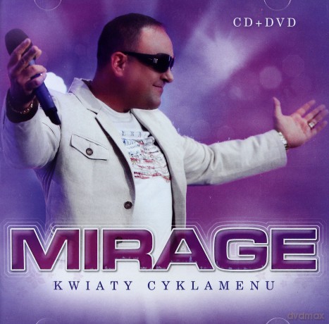 Mirage: Kwiaty Cyklamenu [CD]+[DVD]