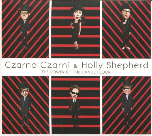 Czarno-Czarni & Holly Shepherd: The power of the dance floor (digipack) [CD]
