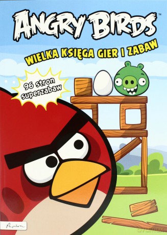 Angry Birds wielka księga gier i zabaw [KSIĄŻKA]