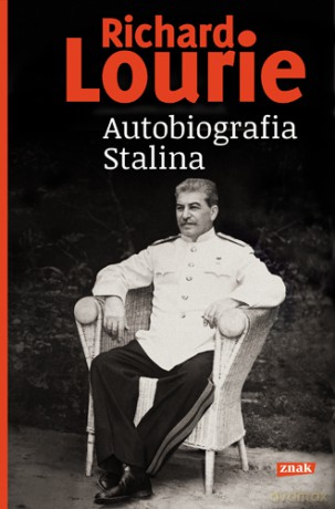 Autobiografia Stalina - Richard Lourie [KSIĄŻKA]