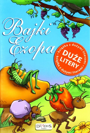 Bajki Ezopa duże litery [KSIĄŻKA]