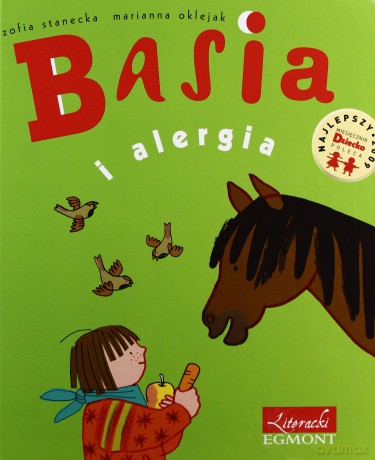 Basia i alergia - Zofia Stanecka, Marianna Oklejak [KSIĄŻKA]