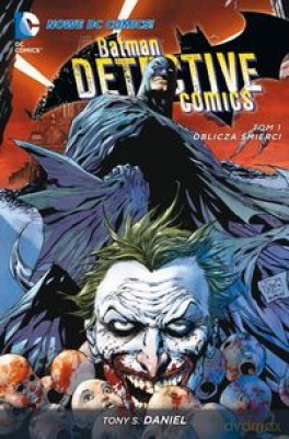 Batman Detective Comics Tom 1: Oblicza Śmierci [KSIĄŻKA]