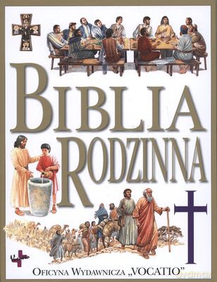 Biblia rodzinna [KSIĄŻKA]