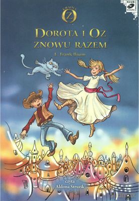 Dorota i Oz znowu razem - L. Frank Baum (digipack) [AUDIOBOOK] [CD]