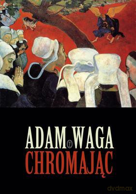 Chromając - Agam Waga [KSIĄŻKA]