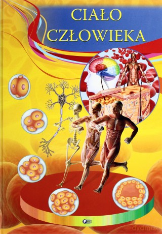 Ciało człowieka [KSIĄŻKA]