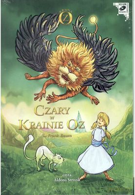 Czary w krainie Oz - L. Frank Baum [KSIĄŻKA]