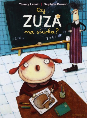 Czy Zuza ma siurka - Thierry Lenain [KSIĄŻKA]