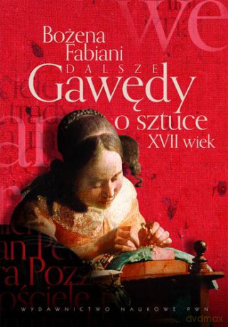 Dalsze gawędy o sztuce X-VII wiek - Bożena Fabiani [KSIĄŻKA]