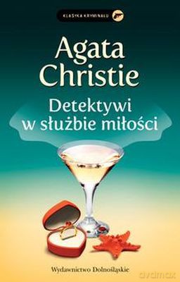 Detektywi w służbie miłości - Agata Christie [KSIĄŻKA]