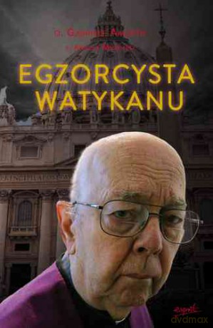 Egzorcysta Watykanu [KSIĄŻKA]