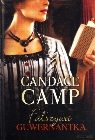 Fałszywa guwernantka - Candace Camp [KSIĄŻKA]