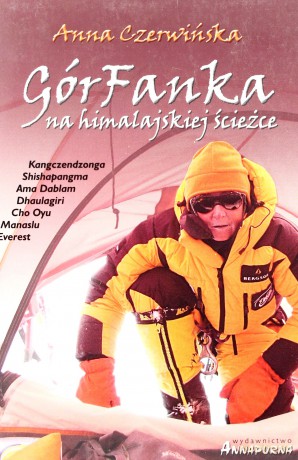 Górfanka na himalajskiej ścieżce - Anna Czerwińska [KSIĄŻKA]