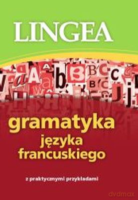 Gramatyka języka francuskiego [KSIĄŻKA]
