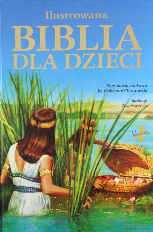 Ilustrowana biblia dla dzieci [KSIĄŻKA]