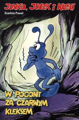 Jonka, Jonek i Kleks. W pogoni za czarnym kleksem - Pawel Szarlota [KSIĄŻKA]