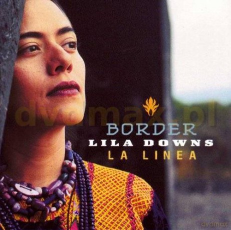 Lila Downs: Border [CD]