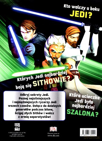 Kim są Jedi. Gwiezdne Wojny the clone wars (Star Wars) [KSIĄŻKA]