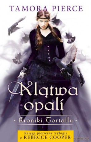 Klątwa opali - Tamora Pierce [KSIĄŻKA]