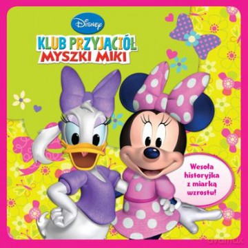 Klub przyjaciół Myszki Miki [KSIĄŻKA]