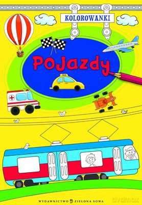 Kolorowanki. Pojazdy - Agnieszka Sobich [KSIĄŻKA]