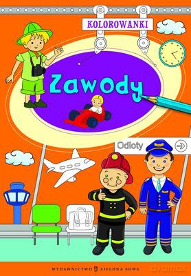 Kolorowanki. Zawody - Agnieszka Sobich [KSIĄŻKA]